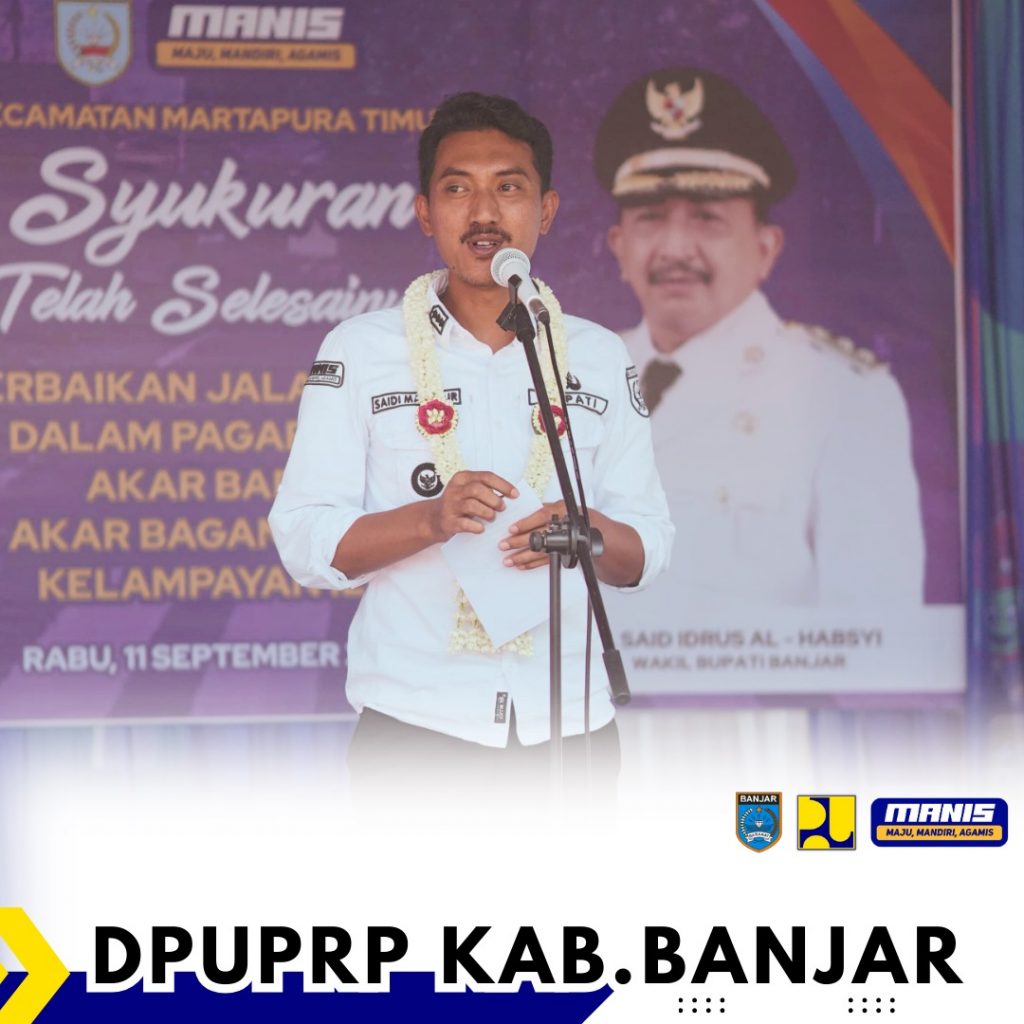 Bupati Banjar Menghadiri Syukuran Telah Selesainya Perbaikan Ruas Jalan